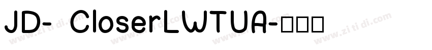 JD- CloserLWTUA字体转换